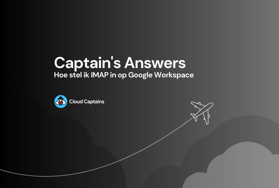 Captains Answers Hoe Stel ik Google Workspace IMAP in