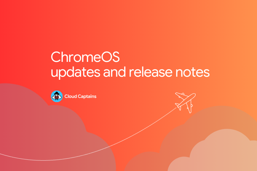 ChromeOS Updates